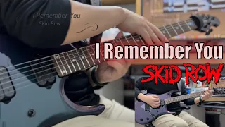 Skid Row - I Remember You | Guitar Cover 기타 커버