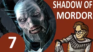 Let's Play Middle-earth: Shadow of Mordor Part 7 - The Warchief, Cutting the Lines