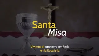 🔴 EN VIVO | Santa Misa Online, 8:00 am, domingo 28 de noviembre de 2021