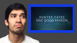 Hunter Hayes "One Good Reason" - Video Reaction