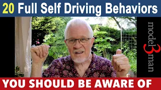 20 FULL SELF DRIVING behaviors you should be aware of