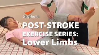 Post-Stroke Exercises (Part 2: Lower Limb)