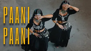 PAANI PAANI | Badshah, Aastha Gill | Meira Omar & Sipel Evin Dance Cover