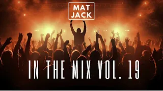 Matjack in the Mix #19 I Club Mix 2024 - Mashup & Remixes Of Popular Songs  |