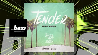 Patrice Roberts - Tender (Tender Touch Riddim) | 2021 Music Release