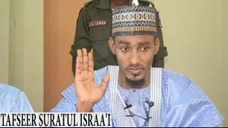 08 - Tafseer Suratul Israa'i - Sheikh Bashir Ahmad Sani Sokoto