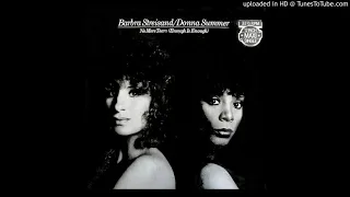 Barbra Streisand  & Donna Summer  - No more tears ''enough is enough'' 12'' (1979)