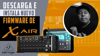 ¿Cómo descargar e instalar el firmware y la nueva versión de la app X air?