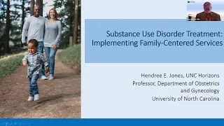 Implementation of Family-Centered Practice in Substance Use Disorder Treatment