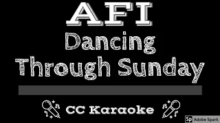 AFI • Dancing Through Sunday (CC) [Karaoke Instrumental Lyrics]