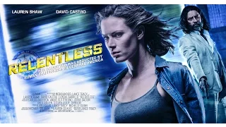 RELENTLESS TRAILER