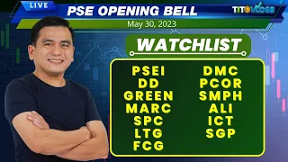 STOCKS REVIEW BY REQUEST | PSE OPENING BELL LIVE May 30, 2023