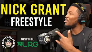 Nick Grant w/ The BARS!! - Freestyle on The Bootleg Kev Podcast