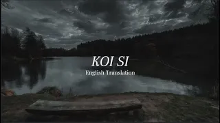 KOI SI - English Translation | (Gravero Flip) | Afsana Khan