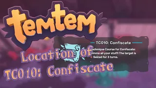 Location of (TC010 Confiscate) [Temtem Early Access]