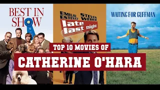 Catherine O'Hara Top 10 Movies of Catherine O'Hara| Best 10 Movies of Catherine O'Hara