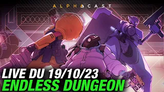 VOD ► LA SOIRÉE CHALLENGE ENDLESS DUNGEON ! - Live du 19/10/2023