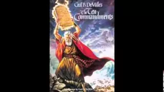 The Ten Commandments 1956 Official Sound Track Full