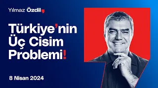 Türkiye'nin Üç Cisim Problemi! - Yılmaz Özdil