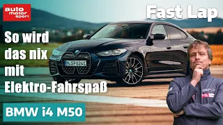 BMW i4 M50: So wird das nix mit elektrischem Fahrspaß! - Fast Lap | auto motor und sport