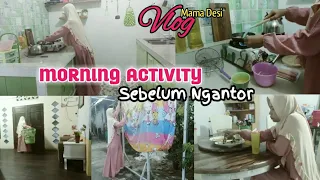 AKTIVITAS IBU BEKERJA DI PAGI HARI BEBERES RUMAH DAN MASAK SARAPAN