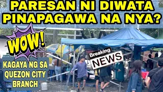 DIWATA PASAY BRANCH PINA PAGAWA NA NI DIWATA KARULAD NG SA QUEZON CITY BRANCH