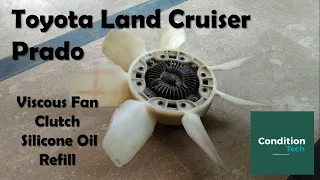 Fan Clutch Repair - Silicone Oil Refill | Toyota Prado | Viscous Fan Clutch