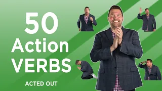 50 common ACTION VERBS acted out in 5 minutes