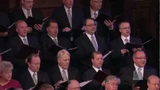 And Then Shall Your Light Break Forth (2012) | The Tabernacle Choir