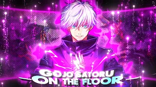Gojo Satoru - On the floor [Edit/AMV]!