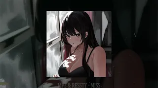 Mp3 & RESSTY - MISS (slowed + reverb)