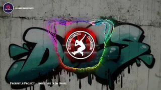 Freestyle Project - Freestyle In Da House | Electric Boogie | Electro Freestyle