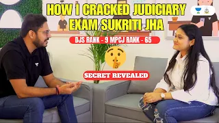 How I Cracked Judiciary Exams | Secret Revealed | Sukriti Jha | Shubham Upadhyay