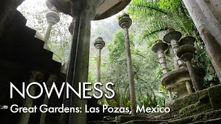 Great Gardens: Las Pozas, Mexico