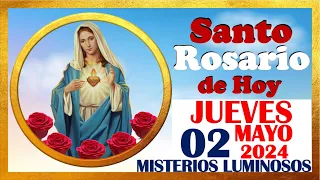 SANTO ROSARIO DE HOY JUEVES 02 DE MAYO DE 2024🌹 Misterios LUMINOSOS 🌹 SANTO ROSARIO MEDITADO 🌹