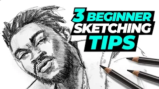 3 BEGINNER SKETCHING TIPS - How to improve your sketching