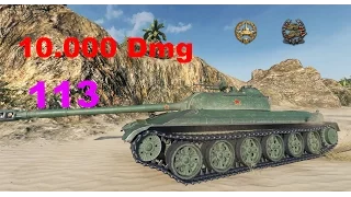 World of Tanks Replays - 113 10K Dmg 1 Kill