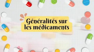 Pharmacologie (#L1_sagefemme) : Généralités sur les médicaments 💊