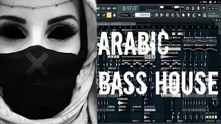 Arabic Bass House in FL STUDIO