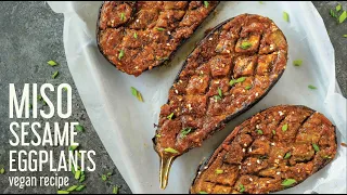How to Cook Miso Sesame Eggplants | Easy, Japanese-Inspired