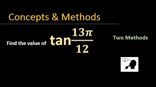 tan(13pi/12)  || find the value of tan(13pi/12)  || Evaluate tan `(13pi)/(12)`