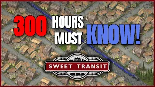 10 things I've learned, playing 300 hours of Sweet Transit - Sweet Transit Tips and Tricks!