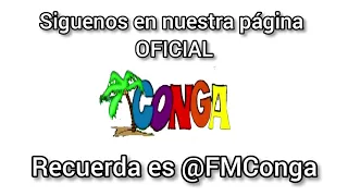 ¿Y tú ya sigues a FM Conga?