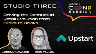 Driving the Connected Retail Evolution from Clicks to Bricks | Studio Three | ASOTU CON 2024