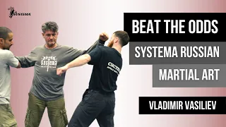 Systema Russian Martial Art  Beat the Odds
