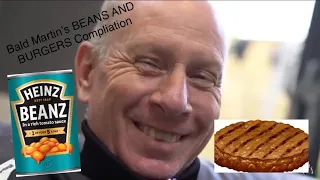 Bald Martin's Beans & Burgers Compliation