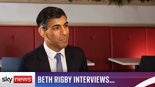 Beth Rigby Interviews... Chancellor Rishi Sunak