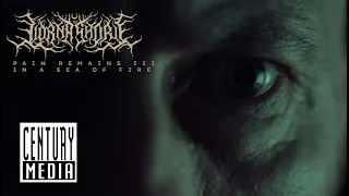 LORNA SHORE - Pain Remains III: In a Sea of Fire (OFFICIAL VIDEO)