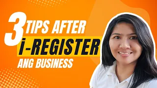 3 TIPS AFTER BUSINESS REGISTRATION HERE IN THE PHILIPPINES