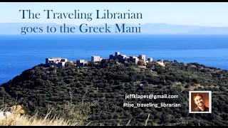 The Traveling Librarian goes to the Greek Mani